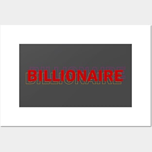 Billionaire text outline Posters and Art